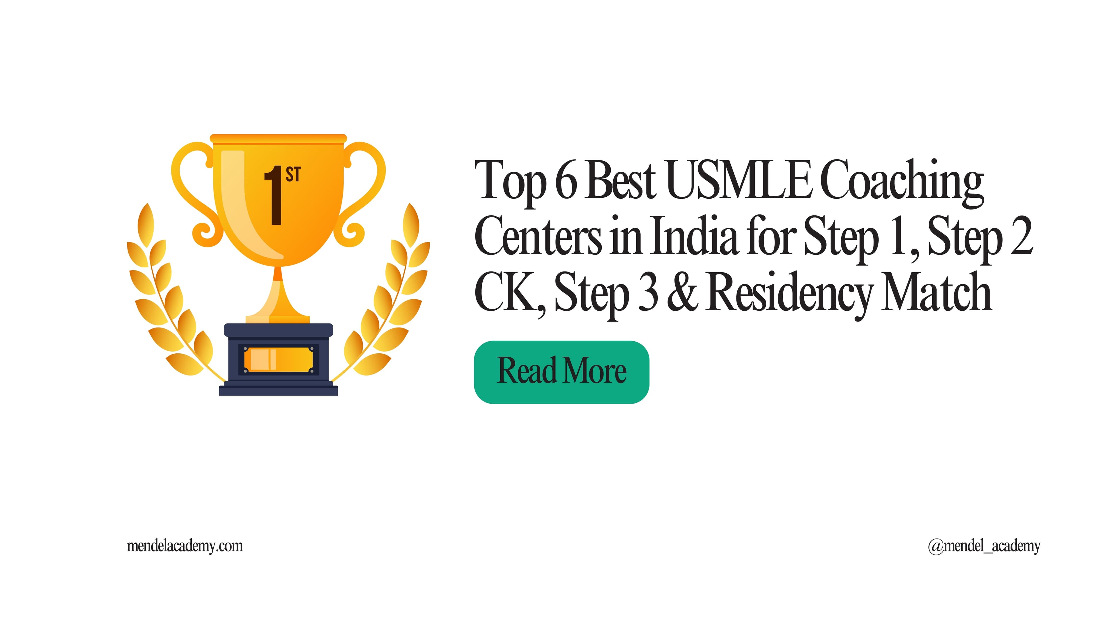 Top 6 Best USMLE Coaching Centers in India for Step 1, Step 2 CK, Step 3 Residency Match